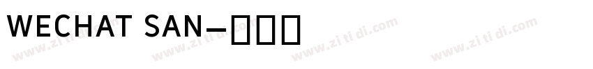 wechat san字体转换 wechat san字体转换